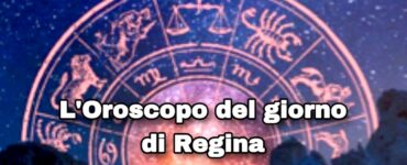 oroscopo del giorno di regina 25 ottobre 2022