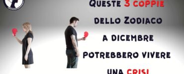 Queste 3 coppie dello Zodiaco a dicembre potrebbero vivere una crisi