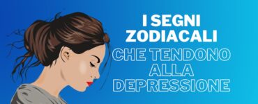 segni zodiacali che tendono alla depressione